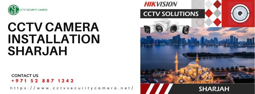 CCTV Camera installation in Sharjah