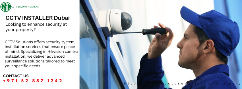 CCTV Installer Dubai